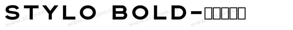 Stylo Bold字体转换